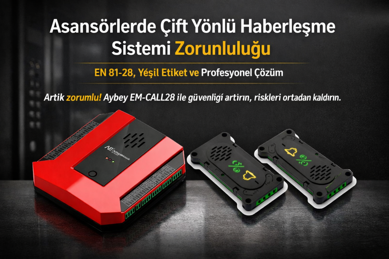 Asansörlerde Çift Yönlü Haberleşme Sistemi Zorunluluğu